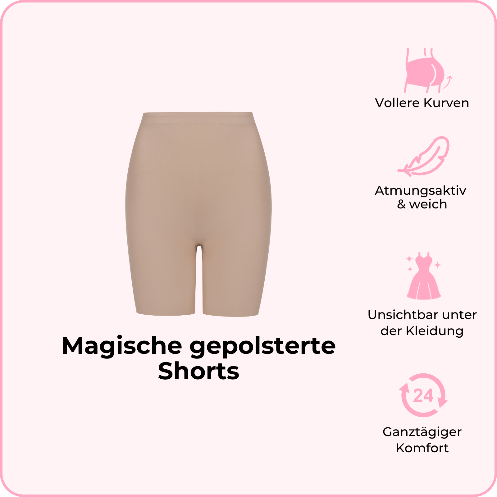 Magische gepolsterte Shorts