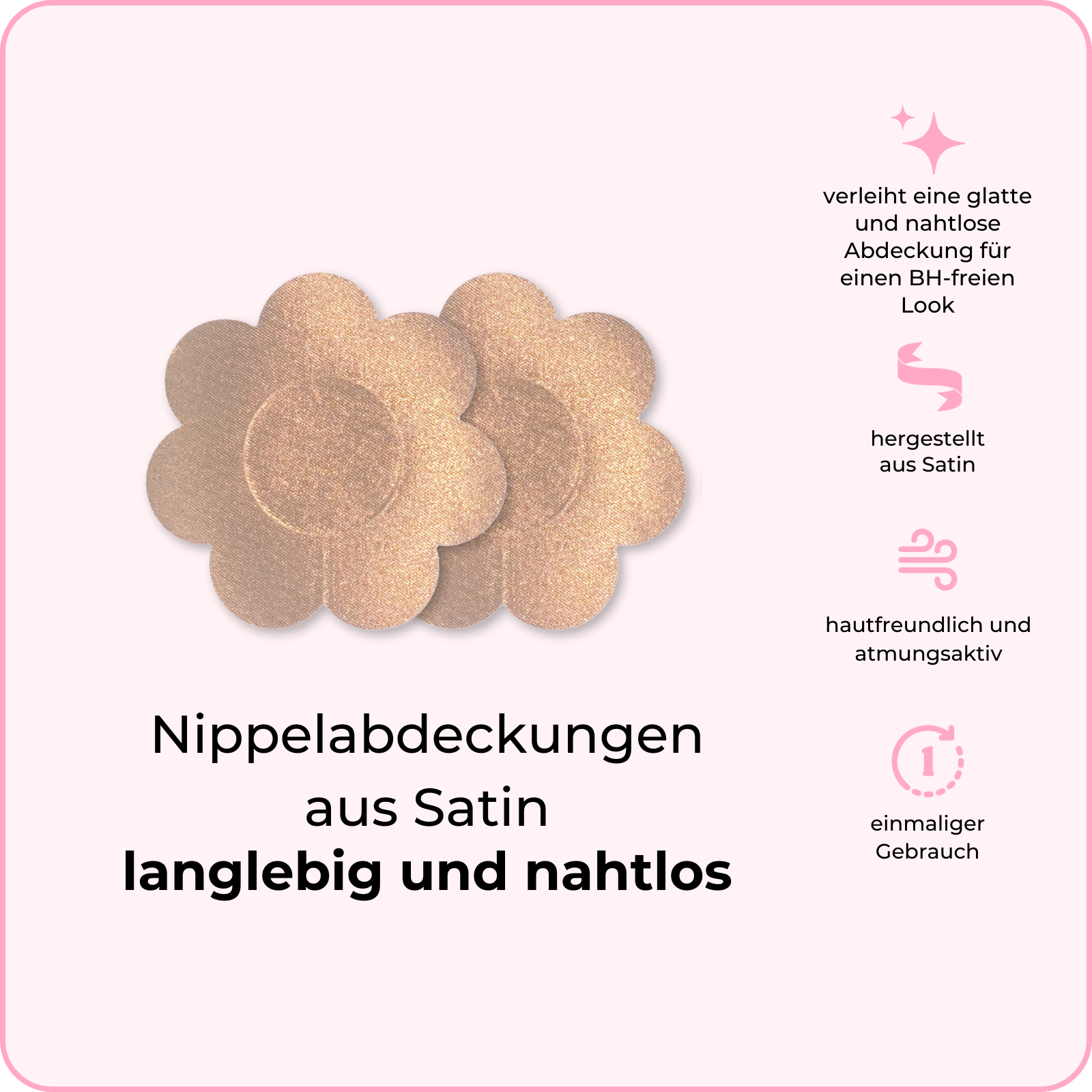 Nippelabdeckungen aus Satin